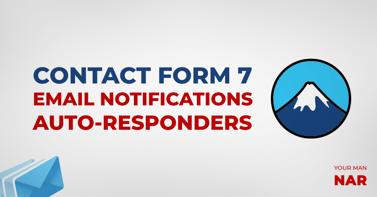 The ultimate guide on Contact Form 7 email notifications & auto-responders