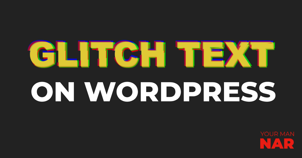 Create glitch effect texts in WordPress